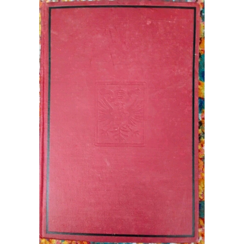 1902 Germany The Welding of a World Power Wolf Von Schierbrand Bay View Club